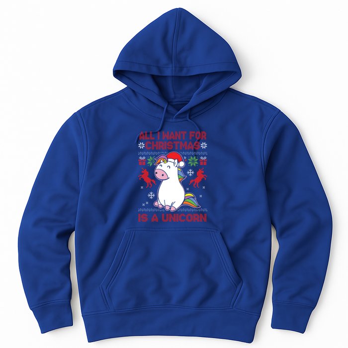 All I Want For Christmas Is A Unicorn Ugly Christmas Gift Hoodie