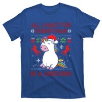 All I Want For Christmas Is A Unicorn Ugly Christmas Gift T-Shirt