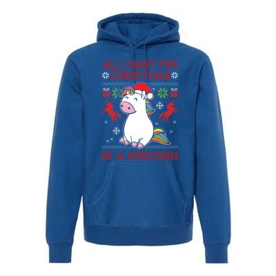 All I Want For Christmas Is A Unicorn Ugly Christmas Gift Premium Hoodie