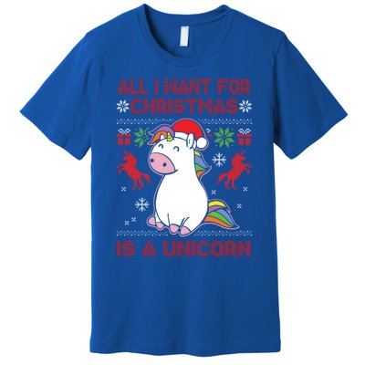 All I Want For Christmas Is A Unicorn Ugly Christmas Gift Premium T-Shirt