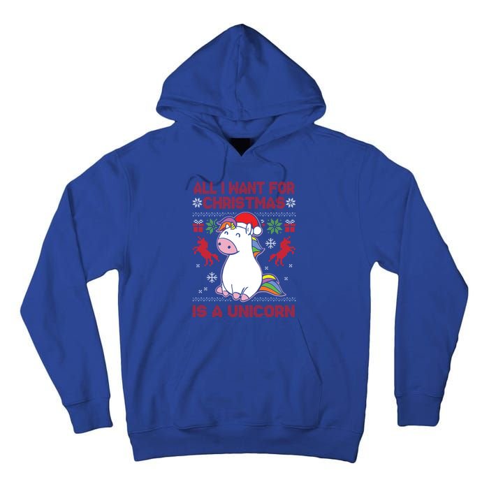 All I Want For Christmas Is A Unicorn Ugly Christmas Gift Tall Hoodie