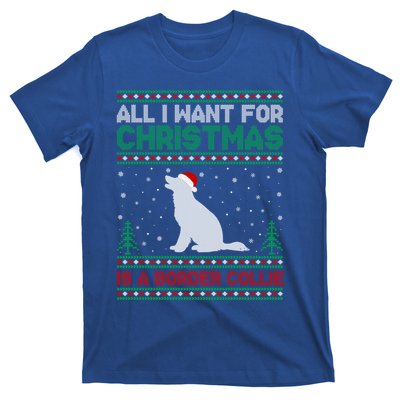 All I Want For Xmas Is A Border Collie Dog Ugly Xmas Sweater Gift T-Shirt