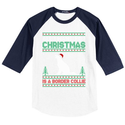 All I Want For Xmas Is A Border Collie Dog Ugly Xmas Sweater Gift Baseball Sleeve Shirt