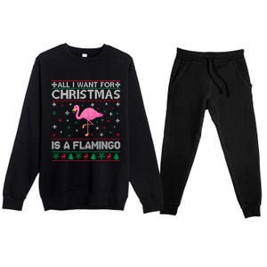 All I Want For Christmas Is A Flamingo Ugly Xmas Sweater Gift Premium Crewneck Sweatsuit Set