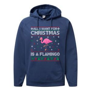 All I Want For Christmas Is A Flamingo Ugly Xmas Sweater Gift Performance Fleece Hoodie