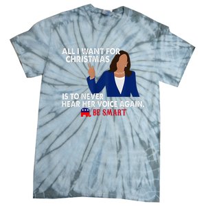 All I Want For Christmas Is To Never Hear Her Voice Again Tie-Dye T-Shirt