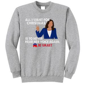 All I Want For Christmas Is To Never Hear Her Voice Again Sweatshirt