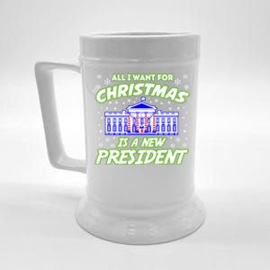 All I Want For Christmas Is A New Presiden Gift Beer Stein