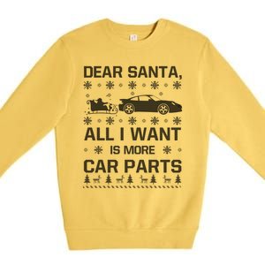 All I Want Is More Car Parts Christmas Funny Gift Gift Premium Crewneck Sweatshirt