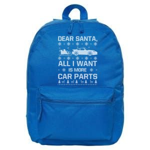 All I Want Is More Car Parts Christmas Funny Gift Gift 16 in Basic Backpack