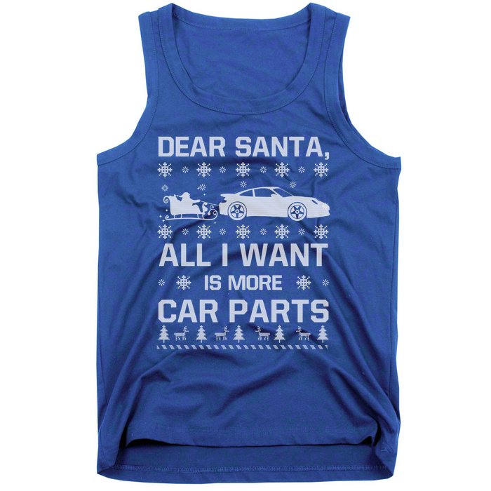 All I Want Is More Car Parts Christmas Funny Gift Gift Tank Top