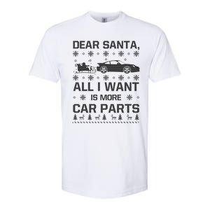 All I Want Is More Car Parts Christmas Funny Gift Gift Softstyle CVC T-Shirt