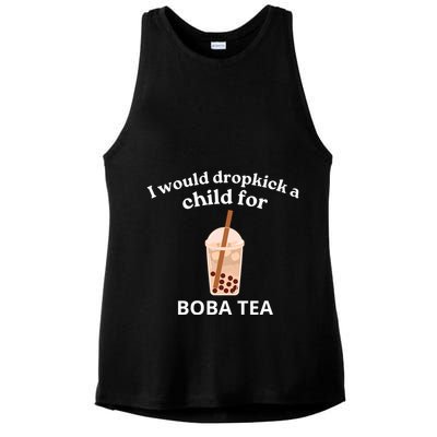 Awesome I Would Dropkick A Child For Boba Ladies PosiCharge Tri-Blend Wicking Tank