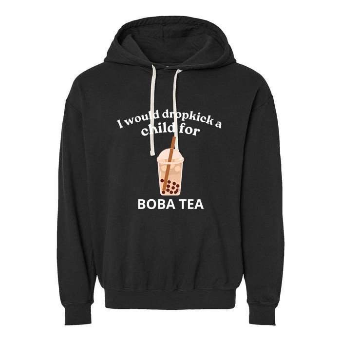 Awesome I Would Dropkick A Child For Boba Garment-Dyed Fleece Hoodie