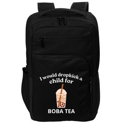 Awesome I Would Dropkick A Child For Boba Impact Tech Backpack