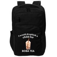 Awesome I Would Dropkick A Child For Boba Impact Tech Backpack