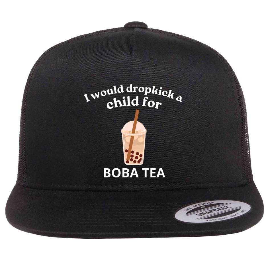 Awesome I Would Dropkick A Child For Boba Flatbill Hat