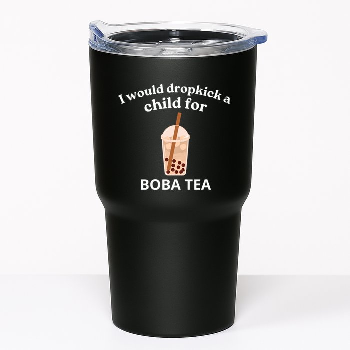 Awesome I Would Dropkick A Child For Boba Tumbler