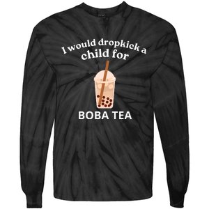 Awesome I Would Dropkick A Child For Boba Tie-Dye Long Sleeve Shirt