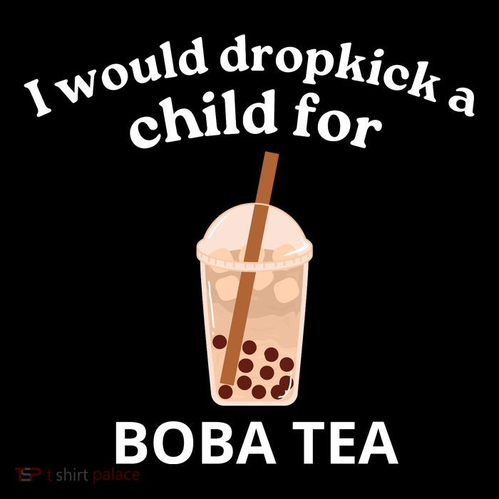 Awesome I Would Dropkick A Child For Boba Kids T-Shirt