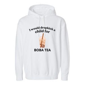 Awesome I Would Dropkick A Child For Boba Garment-Dyed Fleece Hoodie