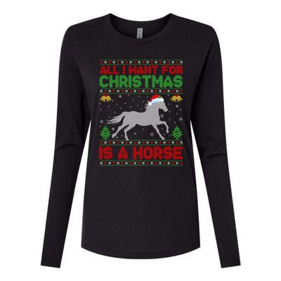 All I Want For Xmas Is A Horse Funny Ugly Christmas Horse Great Gift Womens Cotton Relaxed Long Sleeve T-Shirt