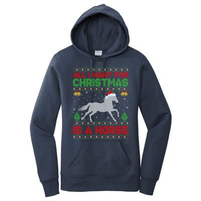 All I Want For Xmas Is A Horse Funny Ugly Christmas Horse Great Gift Women's Pullover Hoodie