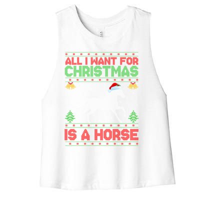 All I Want For Xmas Is A Horse Funny Ugly Christmas Horse Great Gift Women's Racerback Cropped Tank