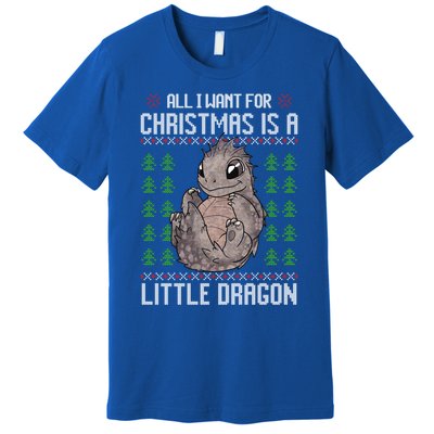 All I Want For Christmas Is A Dragon Ugly Xmas Sweater Gift Premium T-Shirt