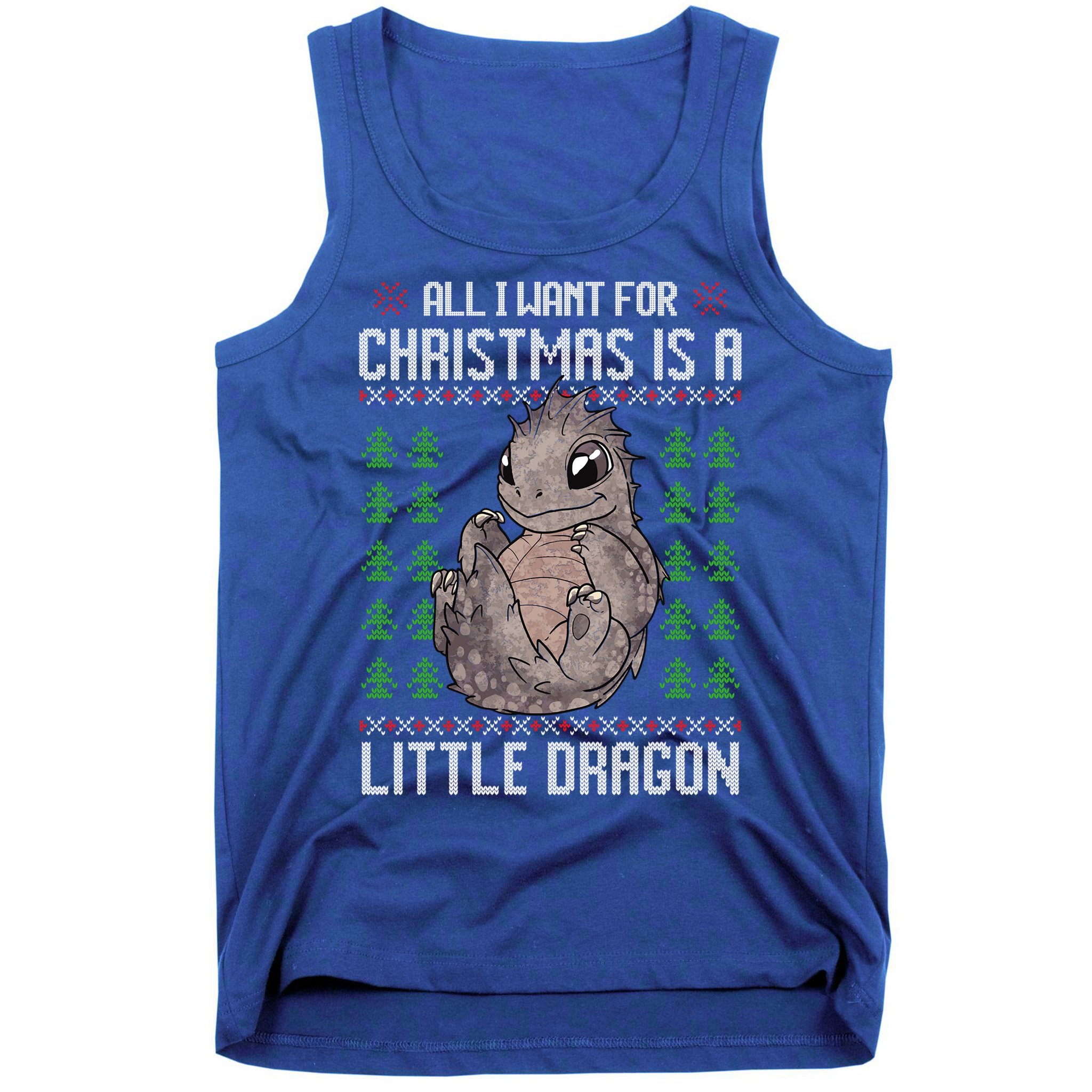 All I Want For Christmas Is A Dragon Ugly Xmas Sweater Gift Tank Top