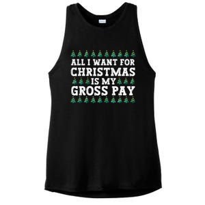 All I Want For Christmas Is My Gross Pay Ladies PosiCharge Tri-Blend Wicking Tank