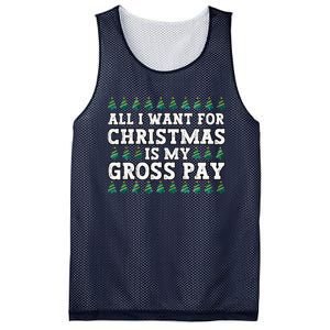 All I Want For Christmas Is My Gross Pay Mesh Reversible Basketball Jersey Tank