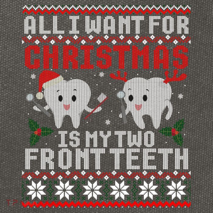 All I Want For Christmas Is My Two Front Teeth Ugly Sweater Gift Cotton Canvas Backpack