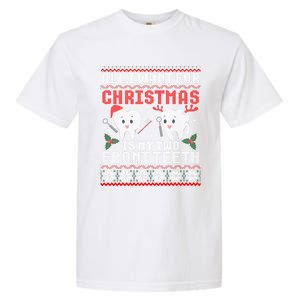 All I Want For Christmas Is My Two Front Teeth Ugly Sweater Gift Garment-Dyed Heavyweight T-Shirt