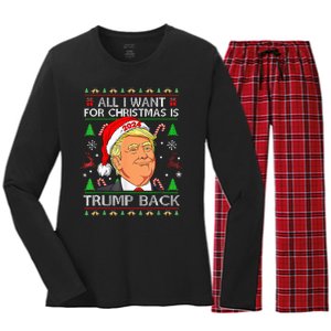 All I Want For Christmas Is Trump Back 2024 Women's Long Sleeve Flannel Pajama Set 