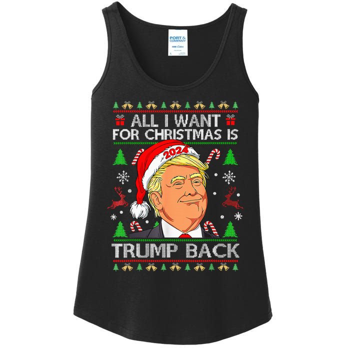 All I Want For Christmas Is Trump Back 2024 Ladies Essential Tank