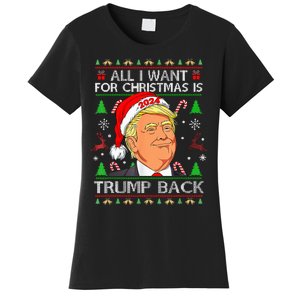 All I Want For Christmas Is Trump Back 2024 Women's T-Shirt