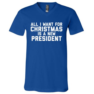 All I Want For Christmas Is A New President Gift V-Neck T-Shirt