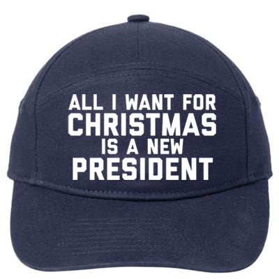 All I Want For Christmas Is A New President Gift 7-Panel Snapback Hat