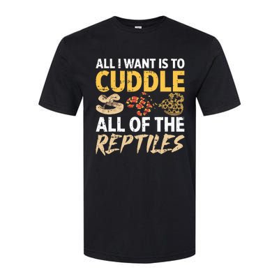 All I Want Is To Cuddle All These Reptiles Lover Softstyle® CVC T-Shirt