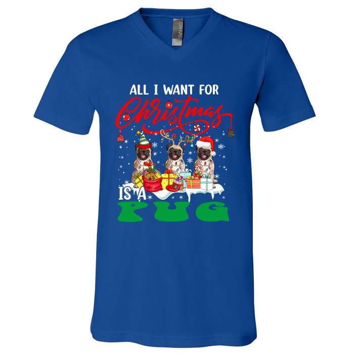 All I Want For Xmas Is A Pug Three Santa Reindeer Elf Dogs Gift V-Neck T-Shirt