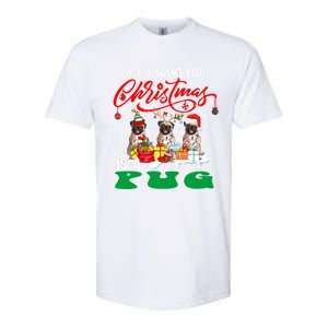 All I Want For Xmas Is A Pug Three Santa Reindeer Elf Dogs Gift Softstyle CVC T-Shirt