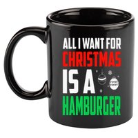 All I Want For Christmas Is A Hamburger Xmas Fast Food 11oz C Handle Ceramic Mug