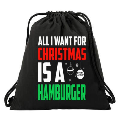 All I Want For Christmas Is A Hamburger Xmas Fast Food Drawstring Bag