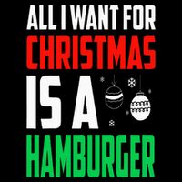 All I Want For Christmas Is A Hamburger Xmas Fast Food Drawstring Bag