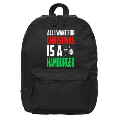 All I Want For Christmas Is A Hamburger Xmas Fast Food 16 in Basic Backpack