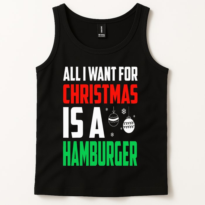 All I Want For Christmas Is A Hamburger Xmas Fast Food Tank Top