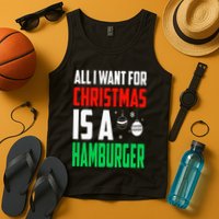 All I Want For Christmas Is A Hamburger Xmas Fast Food Tank Top