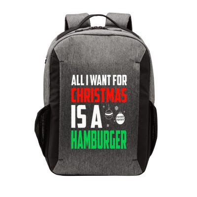 All I Want For Christmas Is A Hamburger Xmas Fast Food Vector Backpack