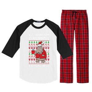 All I Want For Christmas Is A Hippopotamus Ugly Xmas Gift Raglan Sleeve Pajama Set